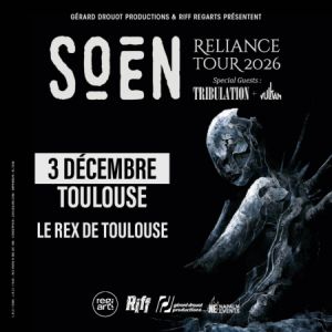 Soen + Tribulation + Vulkan – TOULOUSE