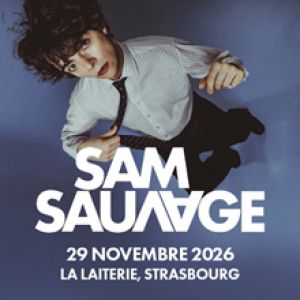 SAM SAUVAGE – Strasbourg