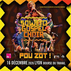 SOWETO GOSPEL CHOIR – Lyon