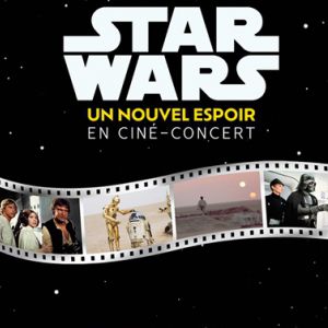 STAR WARS IN CONCERT – Lyon