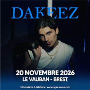 DAKEEZ + 1 ere partie – Brest