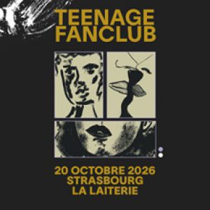 TEENAGE FANCLUB – Strasbourg
