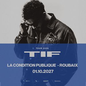 TIF – ROUBAIX