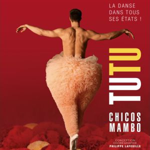 Tutu – Chicos Mambo – Tournée – Clermont-Ferrand