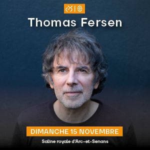 Thomas Fersen – ARC ET SENANS