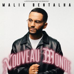 Malik Bentalha – Nouveau Monde – Tournée – Chasseneuil-du-Poitou