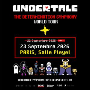 UNDERTALE – SALLE PLEYEL