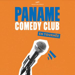 LE PANAME COMEDY CLUB – La Grande Motte