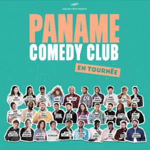 LE PANAME COMEDY CLUB EN TOURNEE – Reims