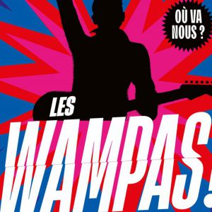 Les Wampas ( Tournée ) – Sète