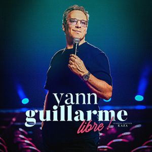Yann Guillarme – Libre ! – Tournée – Lorient