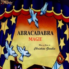 Abracadabra Magie ! – Antre Magique, Paris Abracadabra Magie ! - Antre Magique, Paris
