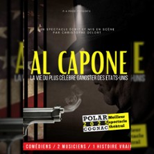 Al Capone - Théâtre les 3 Clés, Paris