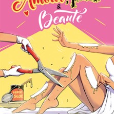 Amour, Poils & Beauté
