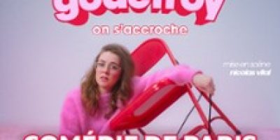 Ana Godefroy - On s'accroche - Comédie De Paris, Paris