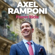 Axel Ramponi - Pauvre Riche, Tournée
