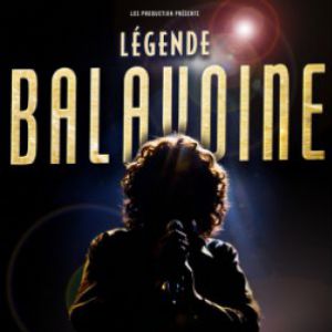 LEGENDE BALAVOINE – Bordeaux