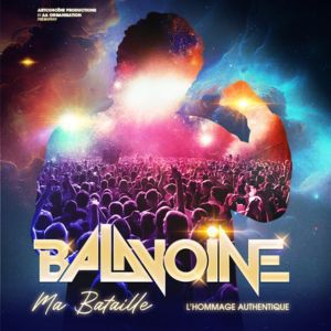 BALAVOINE, MA BATAILLE – Pau