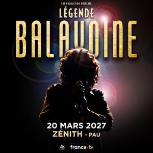 LEGENDE BALAVOINE – Pau