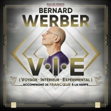 Bernard Werber - Voyage Intérieur Expérimental - Olympia, Paris