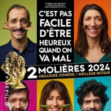 C'est pas Facile d'être Heureux...Quand on Va Mal, Théâtre Lepic - Paris