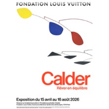 Exposition Calder. Rêver en Equilibre