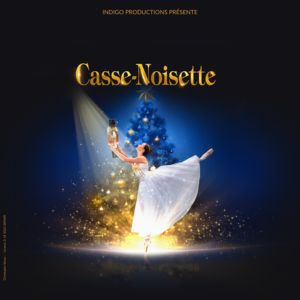 Casse-Noisette – Ballet Féerique – Paris & Tournée – Biarritz