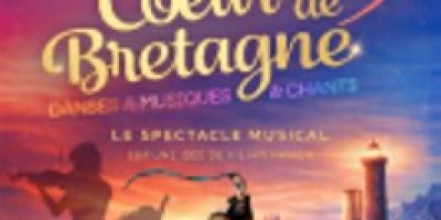 Coeur de Bretagne - Le Spectacle Musical