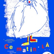 Ce Matin-là ! – Théâtre de l’Essaïon, Paris Ce Matin-là ! - Théâtre de l'Essaïon, Paris