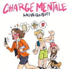 Charge Mentale, Sauve qui Peut ! – Tournée Charge Mentale, Sauve qui Peut ! - Tournée