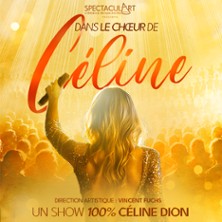 Dans le Choeur de Céline - Avec 300 Choristes