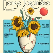 Denise Jardinière Vous Invite Chez Elle - Thibaut Boidin ( Tournée )
