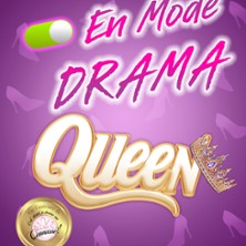 En Mode Drama Queen - Théâtre la Comédie de Lille, Lille