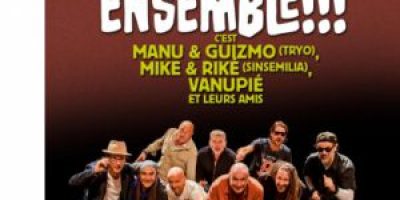 ENSEMBLE!!! – Montpellier