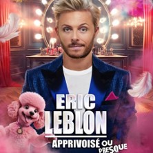 Eric Leblon - Apprivoisé mais Presque