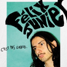 Felix Junier - C'est Pas Grave - Le Point-Virgule, Paris