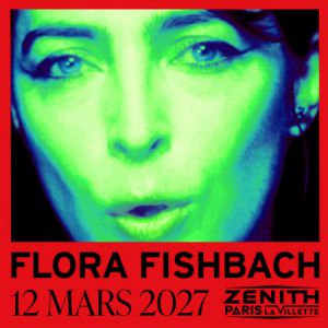 FLORA FISHBACH – Zénith de Paris – La Villette
