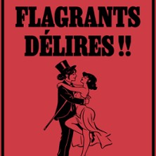 Flagrants Délires - Le Mélo d'Amélie, Paris