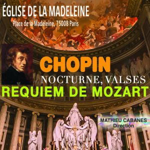 Concert Commémoratif des Funérailles de Chopin à la Madeleine 1849 – Paris