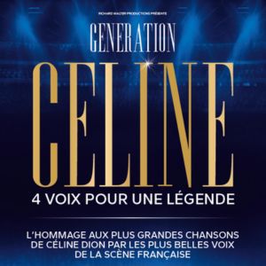 Génération Céline – Paris & Tournée – Toulouse