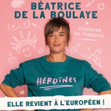 Héroïnes - Béatrice de la Boulaye - L'Européen, Paris