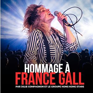 HOMMAGE À FRANCE GALL – LILLE