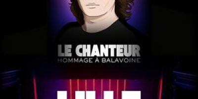 LE CHANTEUR – Hommage à Balavoine – LILLE