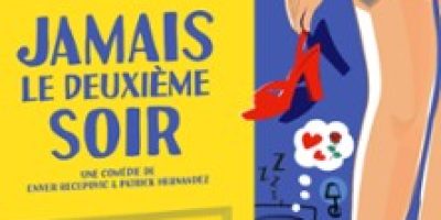 Jamais le deuxième Soir - Le Rideau Rouge - Lyon