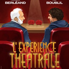 L'Expérience Théâtrale avec François Berleand et Max Boublil - Le Grand Angle - Voiron