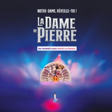 La Dame de Pierre – Tournée La Dame de Pierre - Tournée