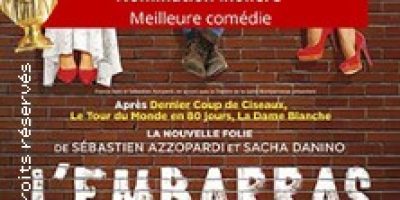 L'Embarras du Choix - Théâtre de la Gaité Montparnasse, Paris