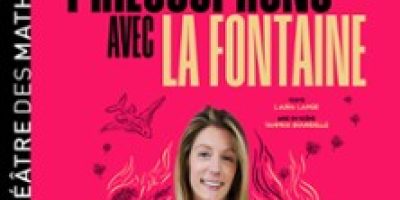 Laura Lange - Philosophons avec Les Fables de La Fontaine - Théâtre des Mathurins, Paris