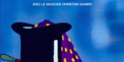 Le Chapeau Magique - L'Antre Acte - L'Antre Magique, Paris