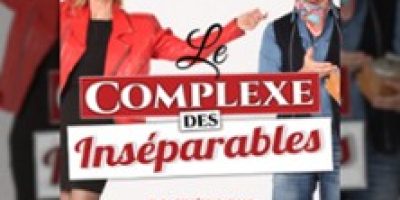 Le Complexe des Inséparables - Apollo Comedy, Paris